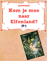 Kom je mee naar Elfenland