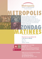 Metropolis Zondag matinees 2014