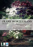 Frans Mortelmans Tentoonstelling